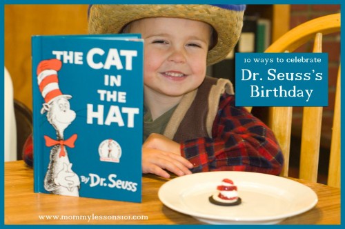 10 Ways to Celebrate Dr. Seuss's Birthday
