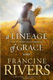A Lesson Learned:  Lineage of Grace