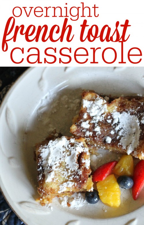 Overnight French Toast Casserole