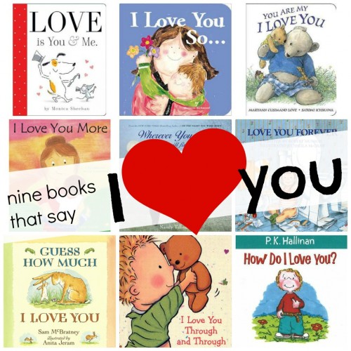 9 Books for Kids that Say I Love You