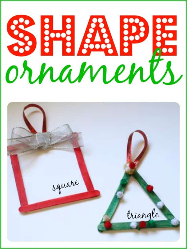 Shape Ornaments for Toddlers and Preschoolers - I Can Teach My Child!