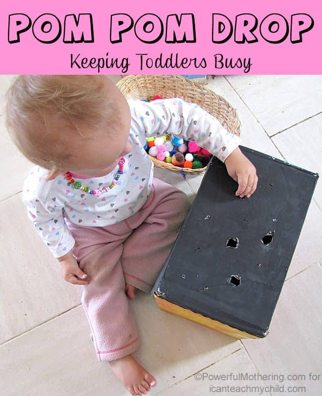 Pom Pom Drop- Keeping Toddlers Busy