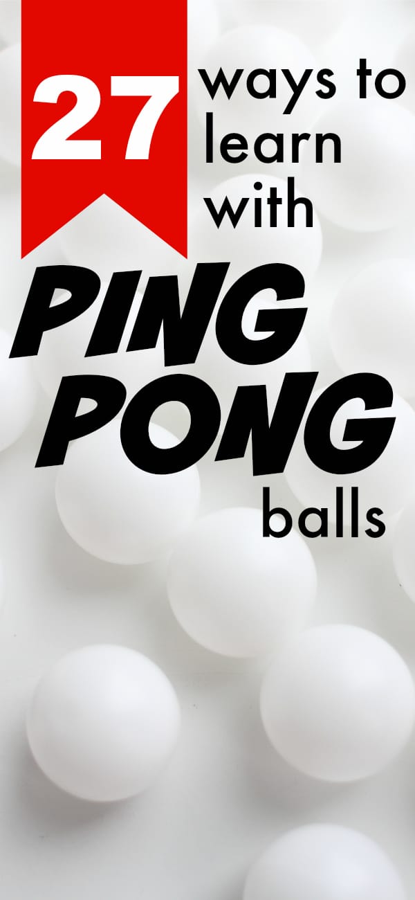 27 Ways to Learn with Ping Pong Balls