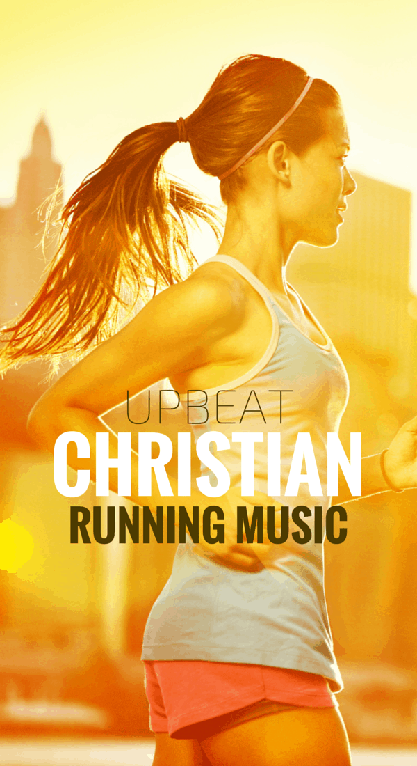 Christian Running Songs Playlist