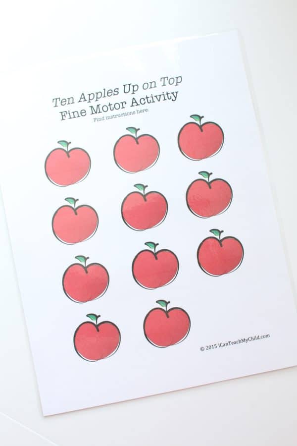 Ten Apples Up on Top Fine Motor Activity I Can Teach My Child!