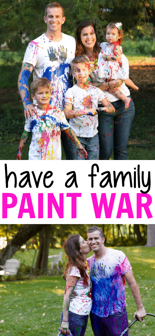 How to Have a Family Paint War (without ruining your clothes)