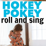 Hokey Pokey Roll & Sing