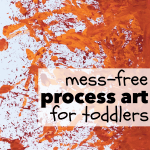 Mess-Free Process Art for Toddlers